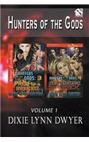 Hunters of the Gods, Volume 1 [hunters of the Gods 3