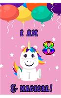 I am 8 & magical