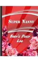 Baby's Daily Log: Tracker for Newborns Baby's Eat, Sleep and Poop Journal Floral Cover Large Format