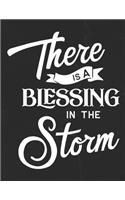 There Is a Blessing in The Storm