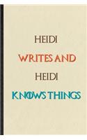 Heidi Writes And Heidi Knows Things