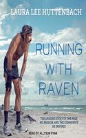 Running with Raven Lib/E