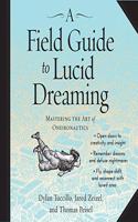 Field Guide to Lucid Dreaming