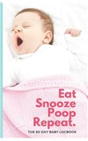 SNOOZE EAT POOP REPEAT baby logbook - A5 sleep and feed diary tracker - Newborn memory book and planner - 150 pages (coral cover) by SnoozeShade