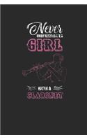 Never Underestimate A Girl With A Clarinet