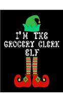 I'm the Grocery clerk Elf