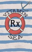 Vitamin Rx Sea, Bon Voyage Cruise & Travel Journal