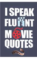I Speak Fluent Movie Quotes