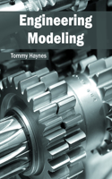 Engineering Modeling