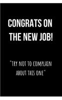 Congrats on the New Job! 