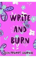 Write and Burn Teen Prompt Journal