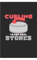 Curling takes real stones