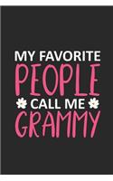 My Favorite People Call Me Grammy