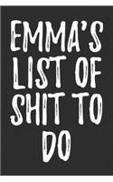 Emma's List Of Shit To Do