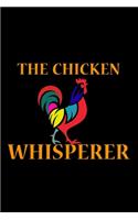 The Chicken Whisperer: Hangman Puzzles - Mini Game - Clever Kids - 110 Lined Pages - 6 X 9 In - 15.24 X 22.86 Cm - Single Player - Funny Great Gift