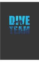 Dive Team Scuba Notebook: Lined Journal, 120 Pages, 6 x 9, Affordable Gift Journal Matte Finish