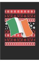 Ugly Christmas - Ireland Flag: Dotted Bullet Grid Notebook / Journal (6 X 9) - Christmas Gift for Kids, Teens, Mom And Dad