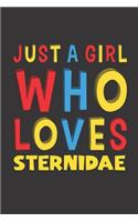 Just A Girl Who Loves Sternidae