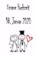 Unsere Hochzeit - 18. Januar 2020