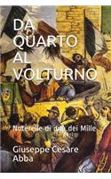 Da Quarto Al Volturno: Noterelle di uno dei Mille(2 Risorgimento Italiano)