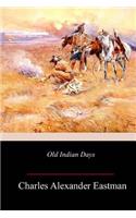 Old Indian Days