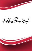 Address Phone Book: Journal Notebook Organizer Diary, Log Book Keeper Tracker, Alphabetical Addresses Organiser Journal, Name, Business, Address, Phone Number, Fax, Ema