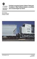 Full-Scale Locomotive Dynamic Collision Testing and Correlations: Offset Collisions Between a Locomotive and a Covered Hopper Car (Test 4)