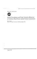 Initial Circulation and Peak Vorticity Behavior of Vortices Shed from Airfoil Vortex Generators