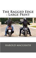 The Ragged Edge