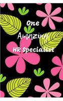 One Amazing HR Specialist: Note taking 6x9 blank lined journal Human Resource