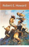 Jewels of Gwahlur