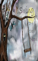 Swing to the Moon