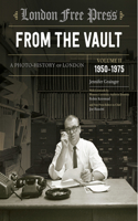 London Free Press: From the Vault, Vol 2