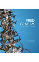 Fred Graham - Creator of Forms