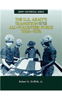 U.S. Army's Transition to the All-Volunteer Force, 1968-1974