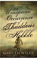 Unexpected Occurrence of Thaddeus Hobble