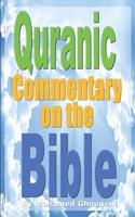 Quranic Commentary on the Bible