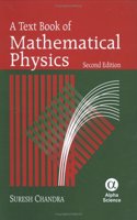 A Textbook of Mathematical Physics