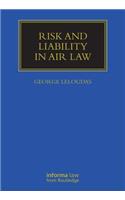 Risk and Liability in Air Law