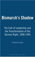 Bismarck's Shadow