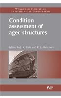 Condition Assessment of Aged Structures