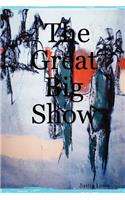 Great Big Show