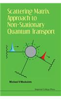 Scattering Matrix Approach to Non-Stationary Quantum Transport