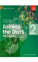 Joining the Dots for Guitar, Grade 2