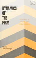 DYNAMICS OF THE FIRM