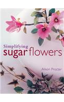 Simplifying Sugar Flowers