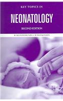 Key Topics in Neonatology