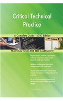 Critical Technical Practice A Complete Guide - 2020 Edition