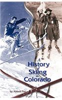 History of Skiing in Colorado