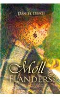 Moll Flanders: (Timeless Classics)